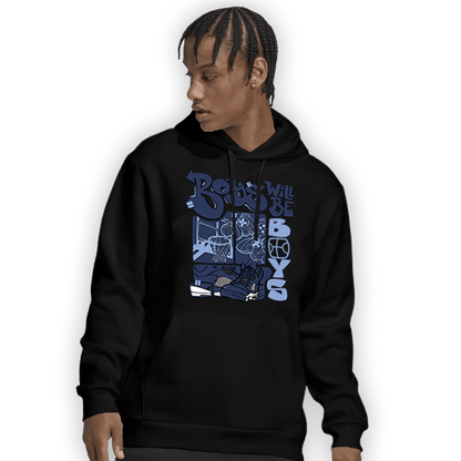 Midnight Navy 5s Hoodie Match Boys Will Be Boys - NastyJamz