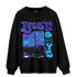 Aqua 6s Sweatshirt Match Boys Will Be Boys - NastyJamz