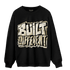 Gratitude 11s Sweatshirt Match Built Different - NastyJamz