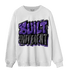 Field Purple 12s Sweatshirt Match Built Different - NastyJamz