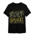 SE Craft Medium Olive 4s T Shirt Match Built Different - NastyJamz
