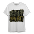 SE Craft Medium Olive 4s T Shirt Match Built Different - NastyJamz