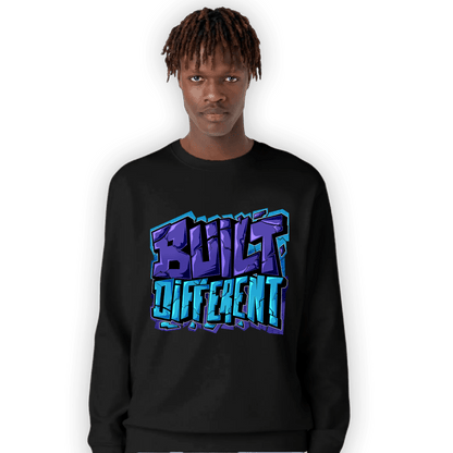 Aqua 6s Sweatshirt Match Built Different - NastyJamz