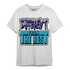 Aqua 6s T Shirt Match Different From The Rest - NastyJamz