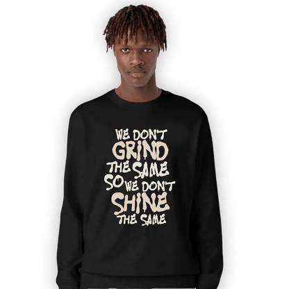 Neapolitan 11s Sweatshirt Match Dont Shine The Same - NastyJamz
