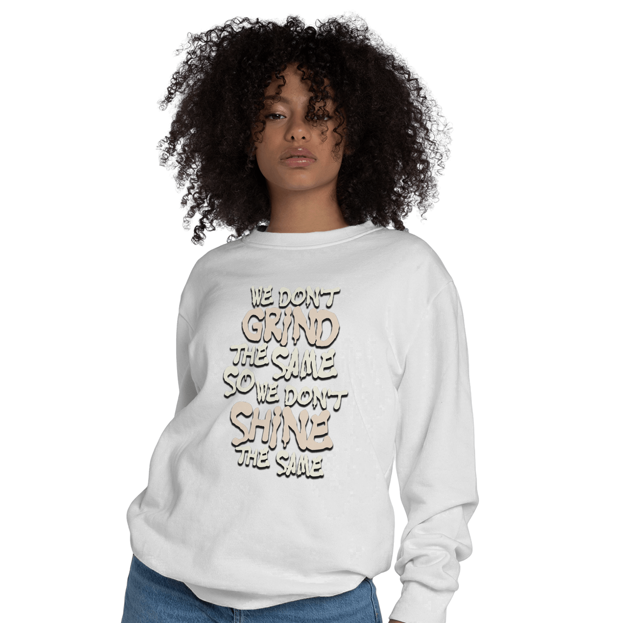 Neapolitan 11s Sweatshirt Match Dont Shine The Same - NastyJamz