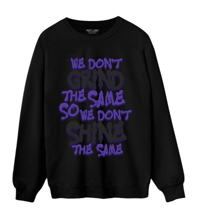 Field Purple 12s Sweatshirt Match Dont Shine The Same - NastyJamz