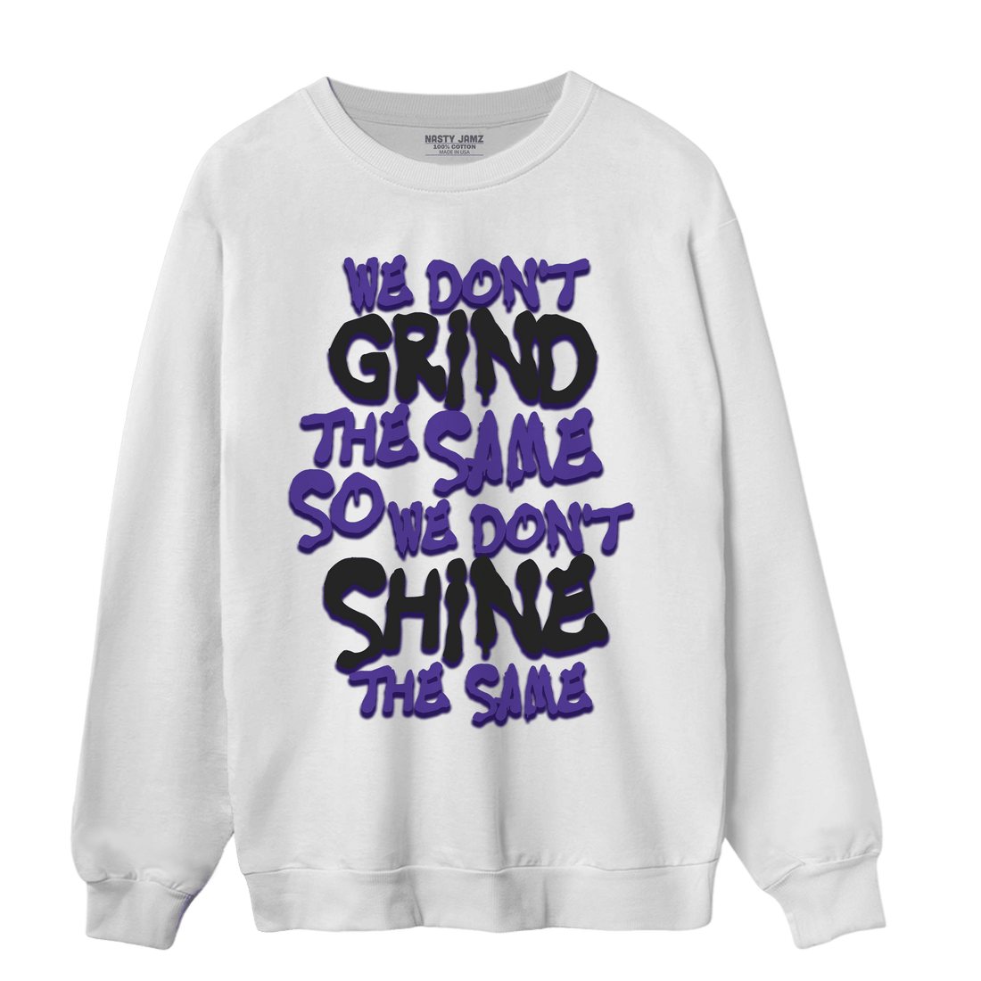 Field Purple 12s Sweatshirt Match Dont Shine The Same - NastyJamz