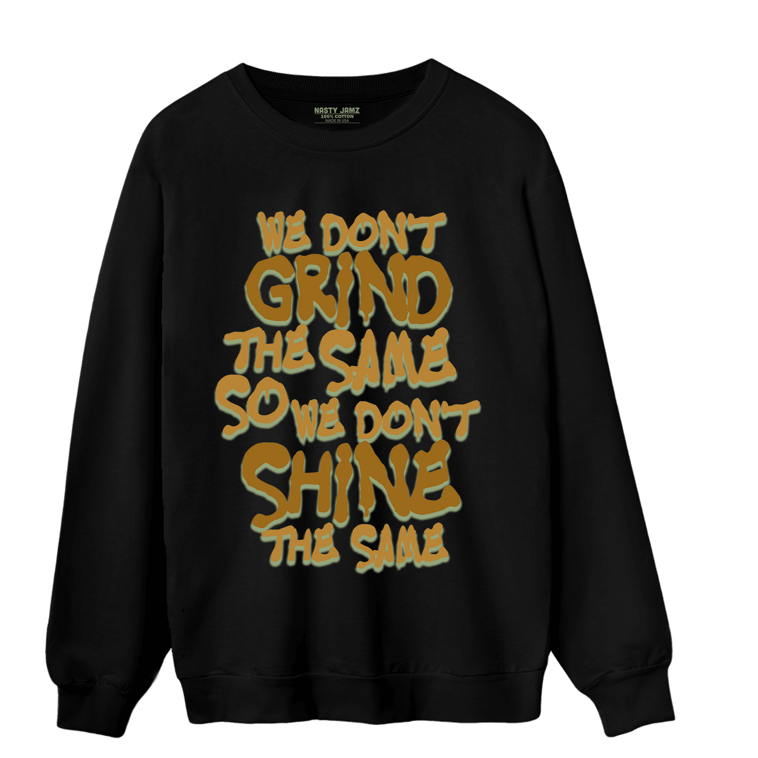 Wheat 13s Sweatshirt Match Dont Shine The Same - NastyJamz