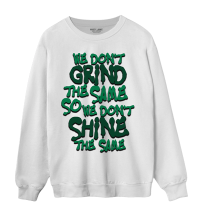 Celtic Lucky Green 1s Sweatshirt Match Dont Shine The Same - NastyJamz