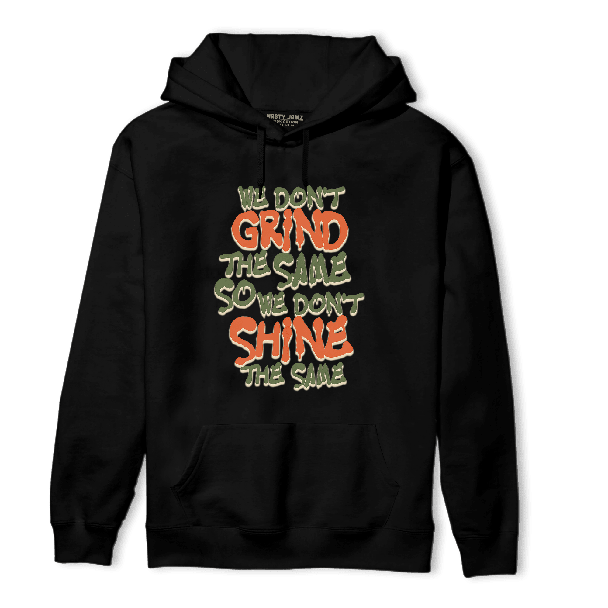 High OG Celadon 1s Hoodie Match Dont Shine The Same - NastyJamz