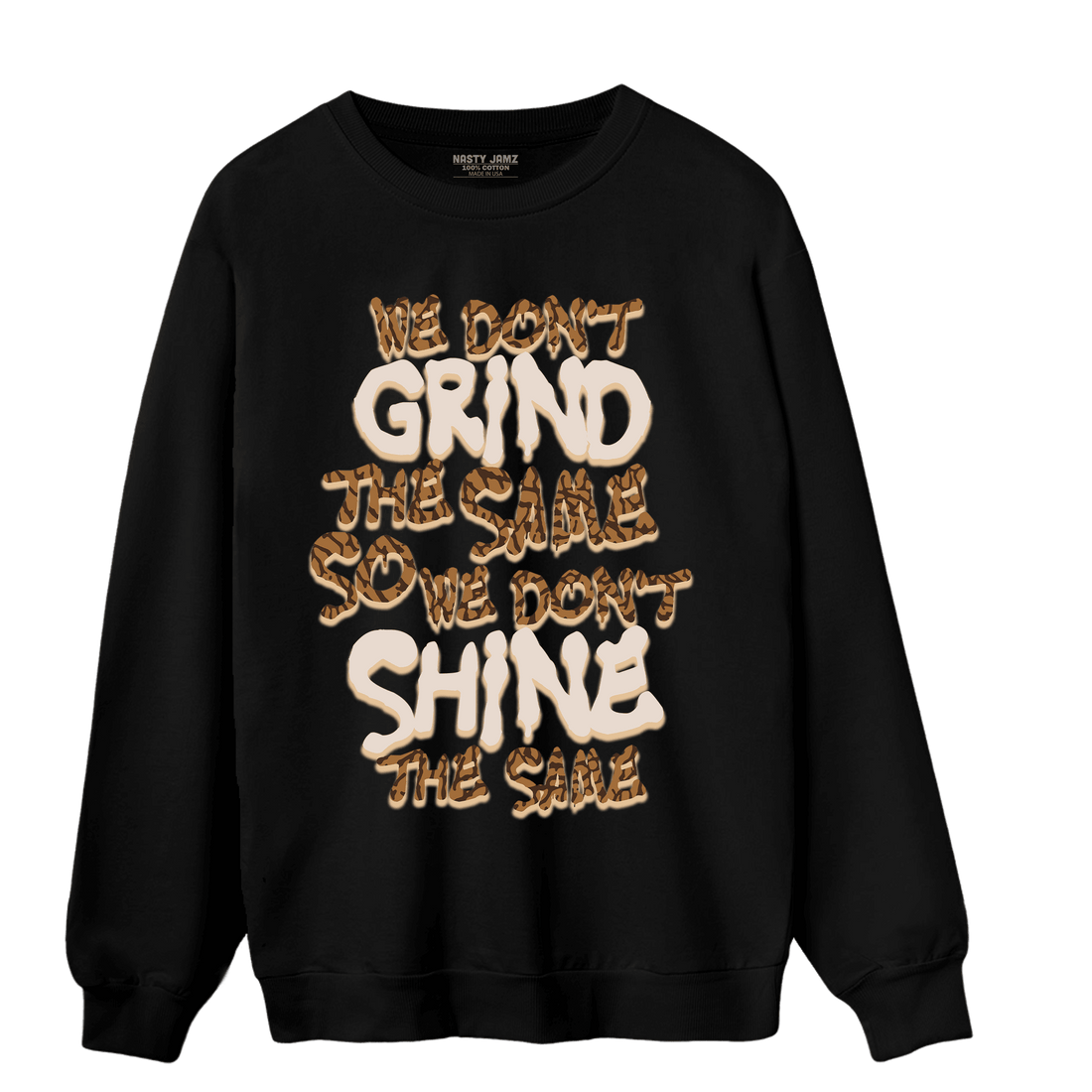 Palomino 3s Sweatshirt Match Dont Shine The Same - NastyJamz