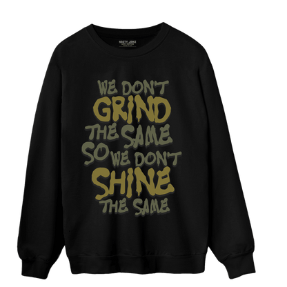 SE Craft Medium Olive 4s Sweatshirt Match Dont Shine The Same - NastyJamz