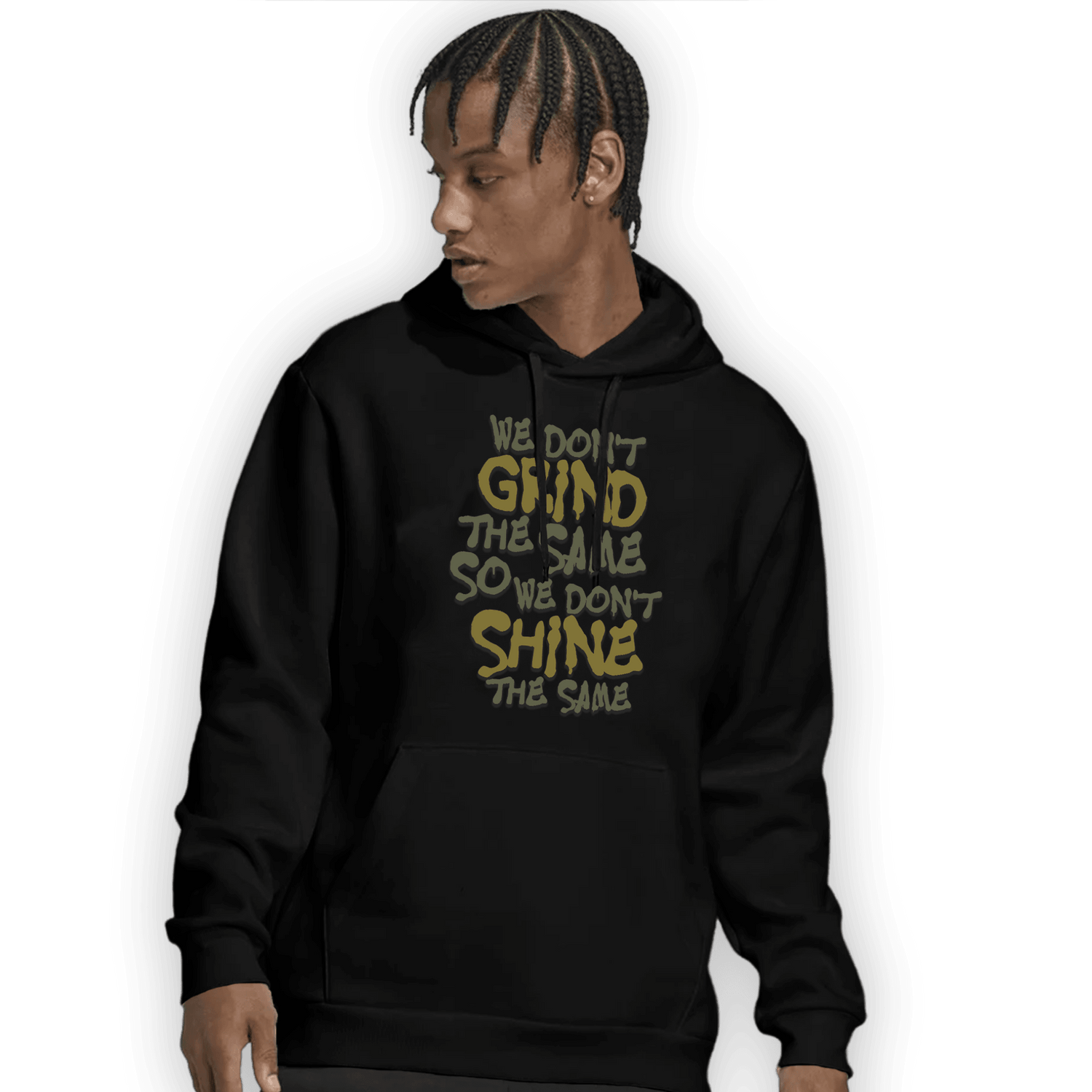 SE Craft Medium Olive 4s Hoodie Match Dont Shine The Same - NastyJamz