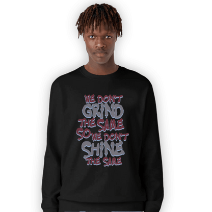 Burgundy 5s Sweatshirt Match Dont Shine The Same - NastyJamz