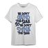 Midnight Navy 5s T Shirt Match Dont Shine The Same - NastyJamz
