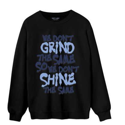 Midnight Navy 5s Sweatshirt Match Dont Shine The Same - NastyJamz