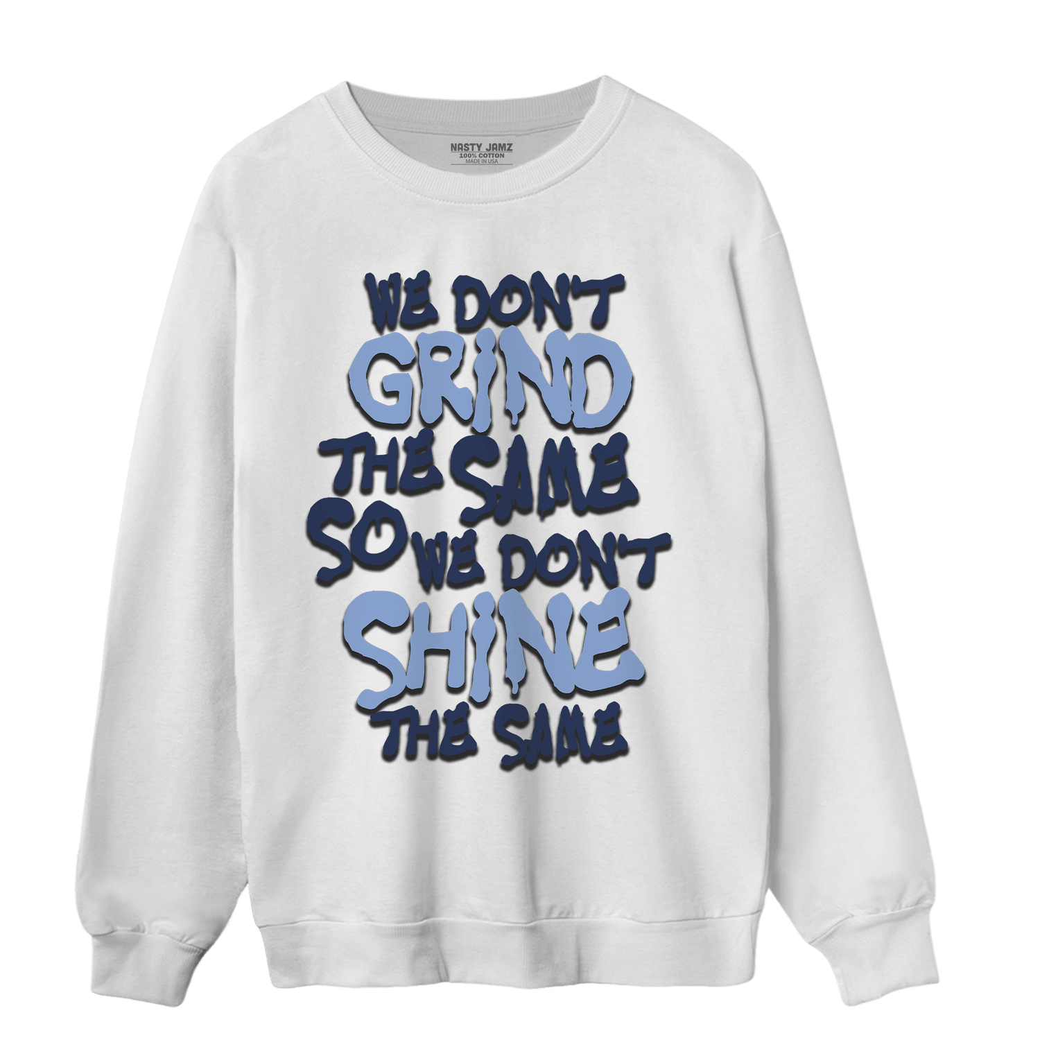 Midnight Navy 5s Sweatshirt Match Dont Shine The Same - NastyJamz