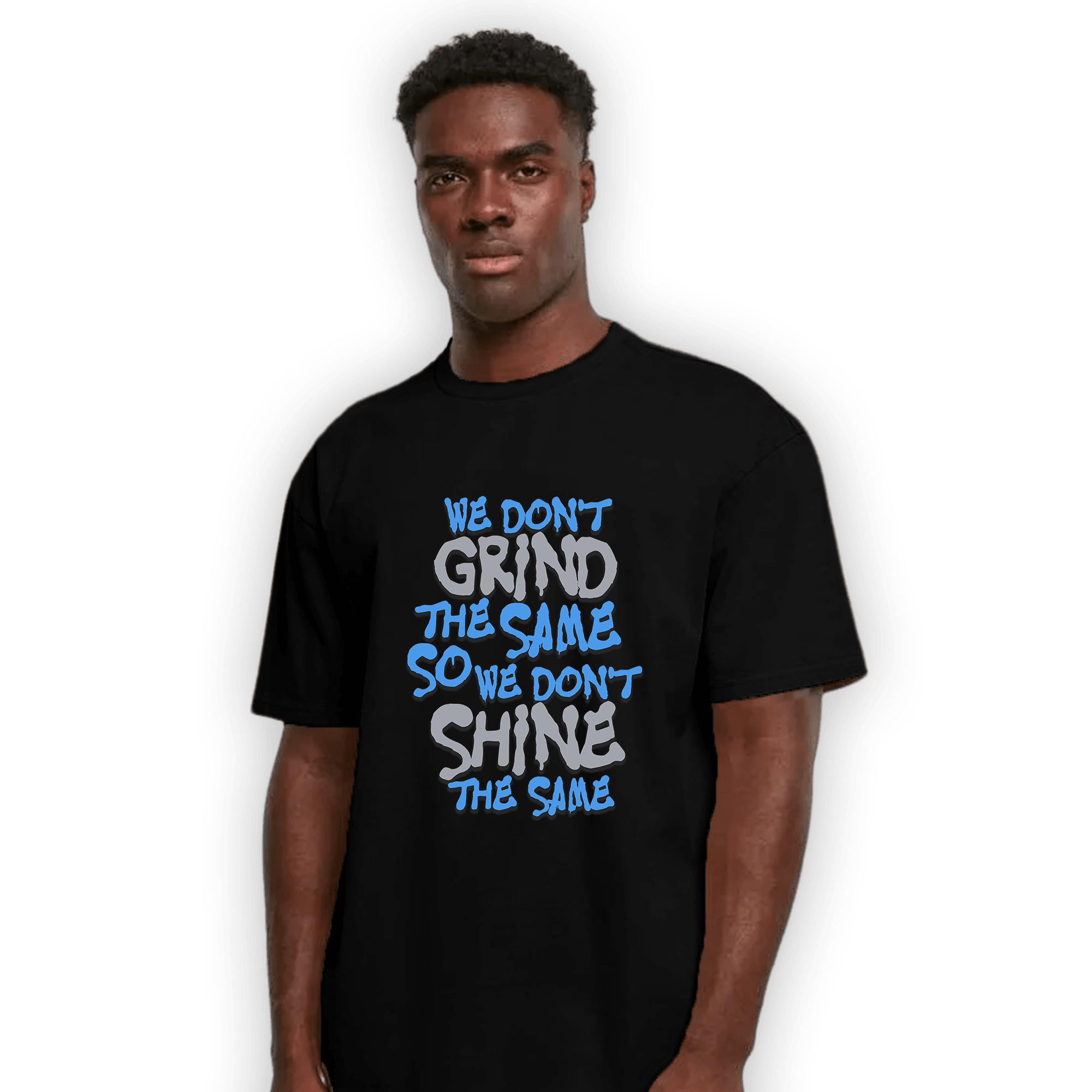 University Blue 5s T Shirt Match Dont Shine The Same - NastyJamz