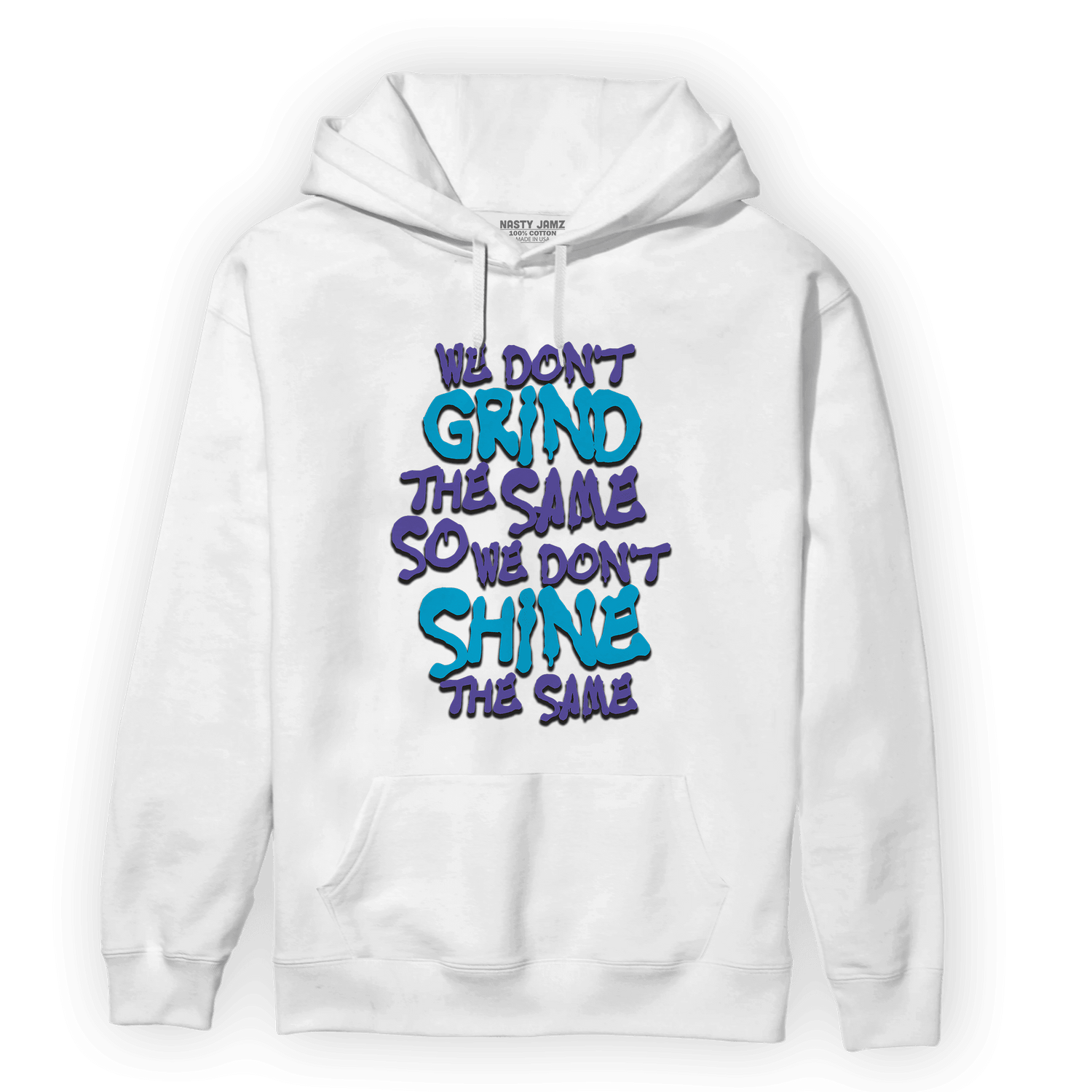 Aqua 6s Hoodie Match Dont Shine The Same - NastyJamz