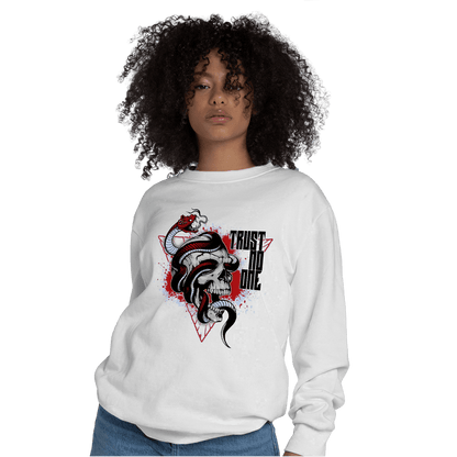 Cherry 11s Sweatshirt Match Dont Trust Any - NastyJamz