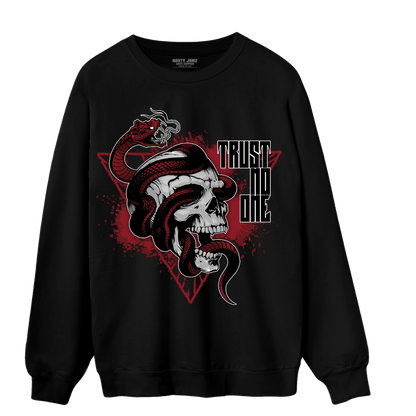Cherry 12s Sweatshirt Match Dont Trust Any - NastyJamz