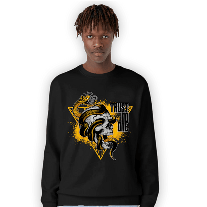 Yellow Ochre 1s Sweatshirt Match Dont Trust Any - NastyJamz