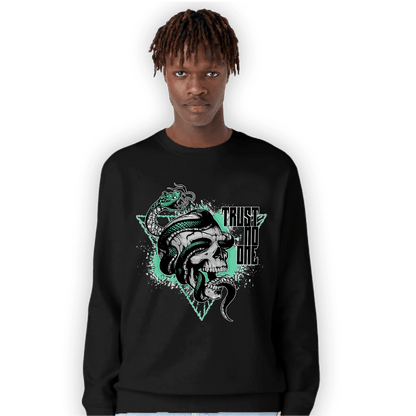 Green Glow 3s Sweatshirt Match Dont Trust Any - NastyJamz