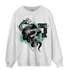 Green Glow 3s Sweatshirt Match Dont Trust Any - NastyJamz