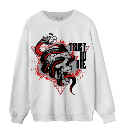 Bred Reimagined 4s Sweatshirt Match Dont Trust Any - NastyJamz