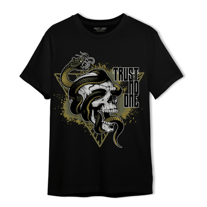 SE Craft Medium Olive 4s T Shirt Match Dont Trust Any - NastyJamz