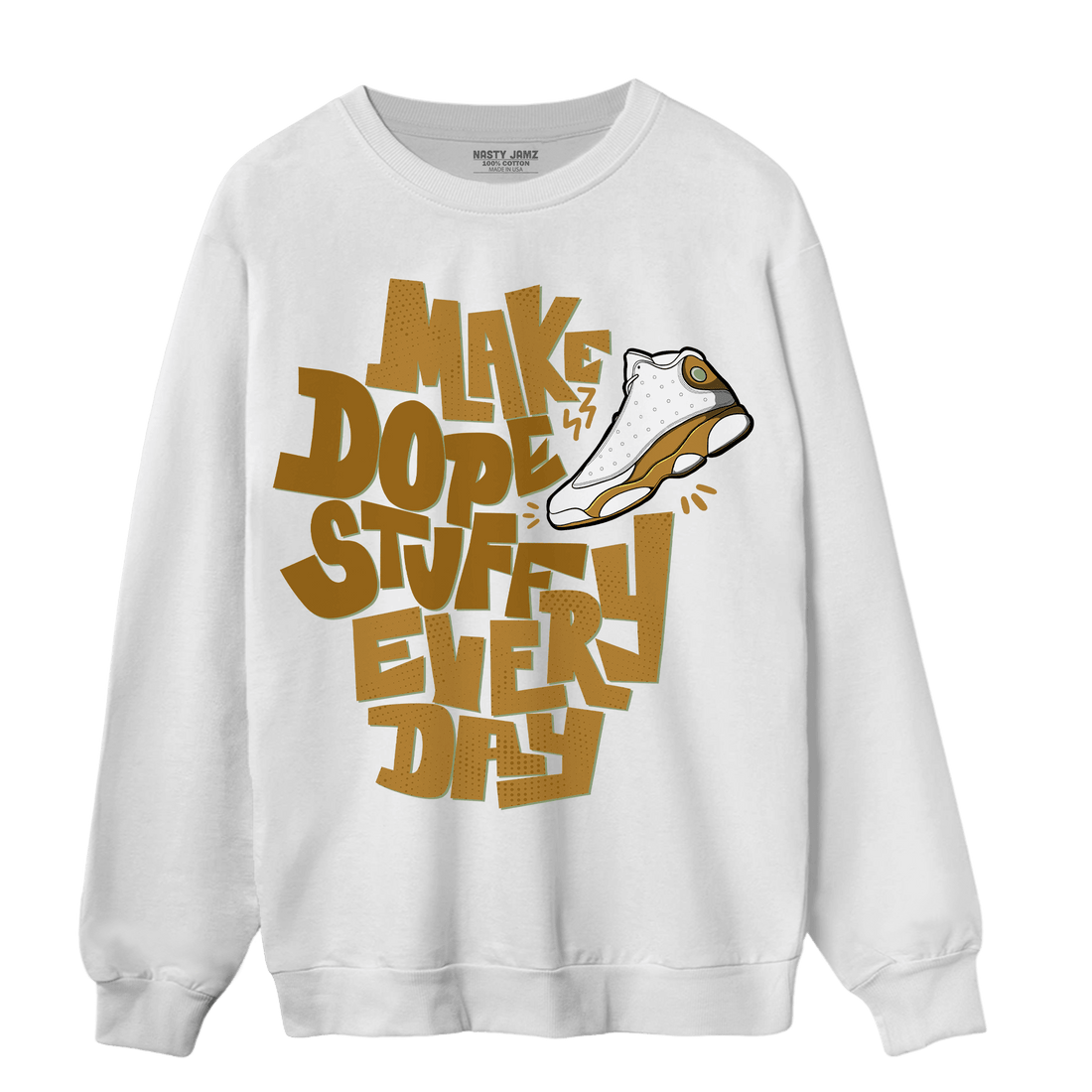 Wheat 13s Sweatshirt Match Dope Sneaker - NastyJamz
