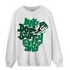 Celtic Lucky Green 1s Sweatshirt Match Dope Sneaker - NastyJamz