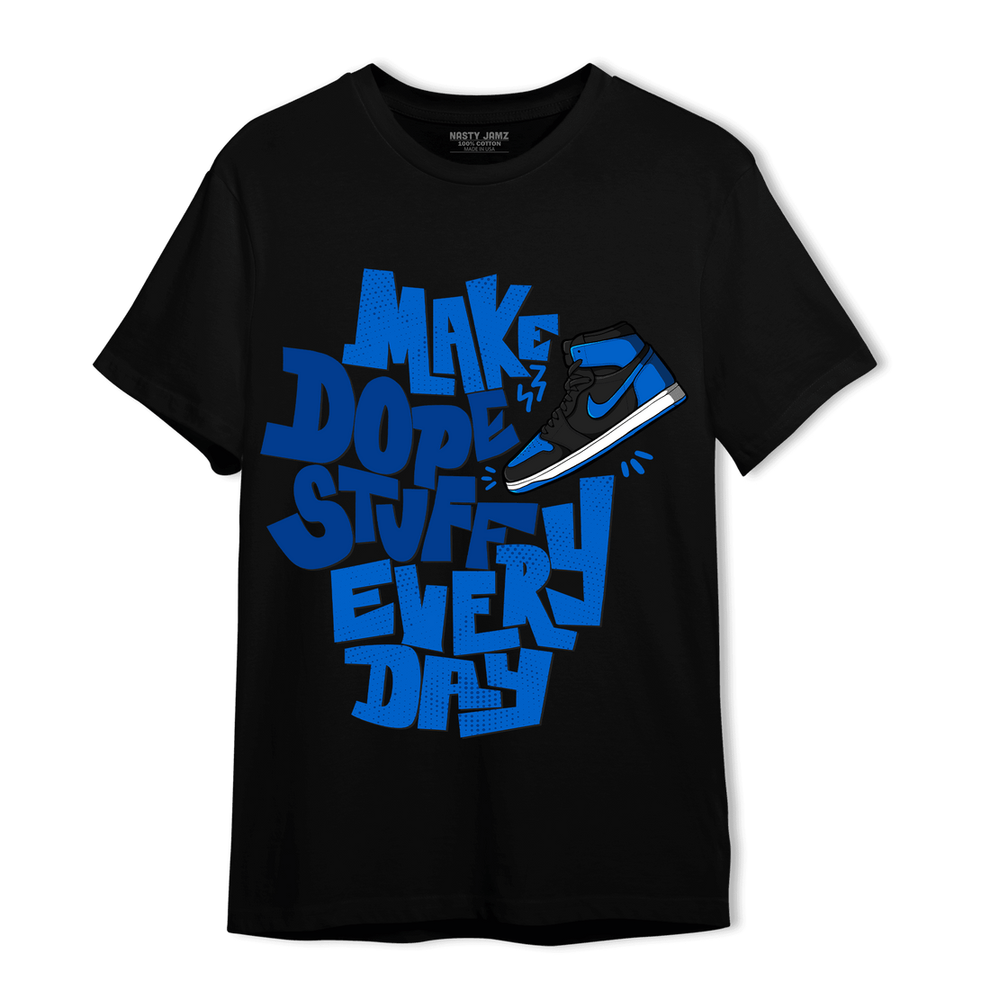 Royal Reimagined 1s T Shirt Match Dope Sneaker - NastyJamz