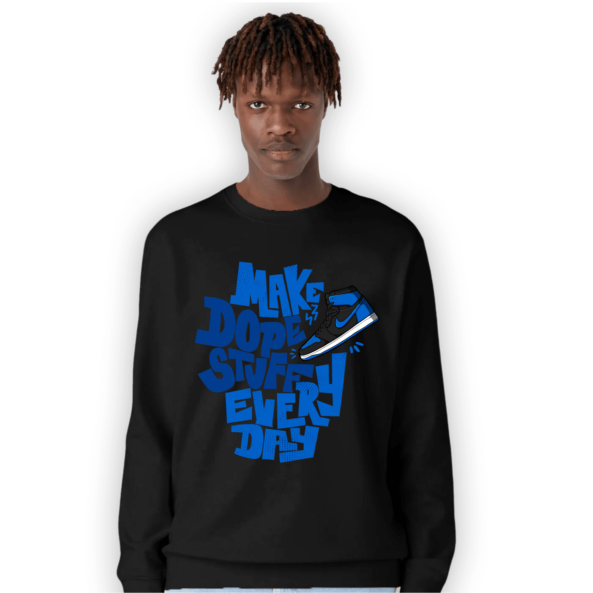 Royal Reimagined 1s Sweatshirt Match Dope Sneaker - NastyJamz