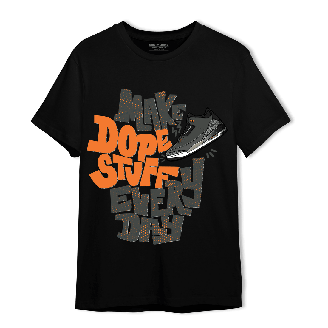 Fear Pack 3s T Shirt Match Dope Sneaker - NastyJamz