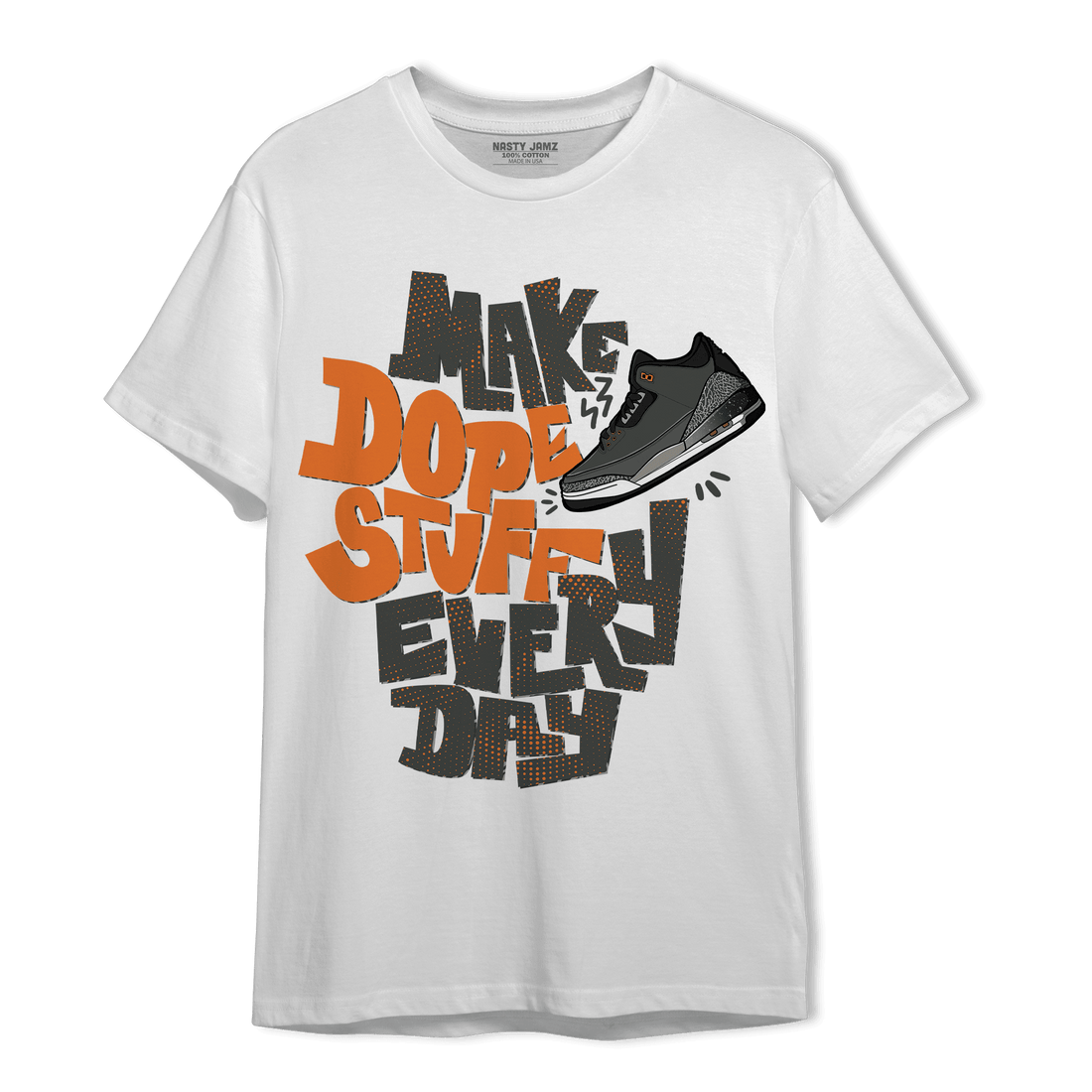 Fear Pack 3s T Shirt Match Dope Sneaker - NastyJamz
