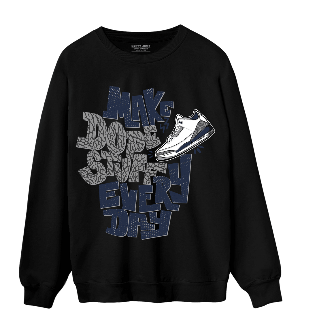White Navy 3s Sweatshirt Match Dope Sneaker - NastyJamz