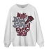 Burgundy 5s Sweatshirt Match Dope Sneaker - NastyJamz