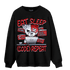 Cherry 11s Sweatshirt Match Eat Sleep Code BER - NastyJamz