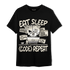 Gratitude 11s T Shirt Match Eat Sleep Code BER - NastyJamz
