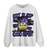 Field Purple 12s Sweatshirt Match Eat Sleep Code BER - NastyJamz