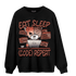 High OG Dusted Clay 1s Sweatshirt Match Eat Sleep Code BER - NastyJamz