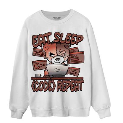 High OG Dusted Clay 1s Sweatshirt Match Eat Sleep Code BER - NastyJamz