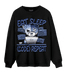 Midnight Navy 5s Sweatshirt Match Eat Sleep Code BER - NastyJamz