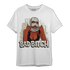 Gratitude 11s T Shirt Match Gangster Bad Bitch - NastyJamz