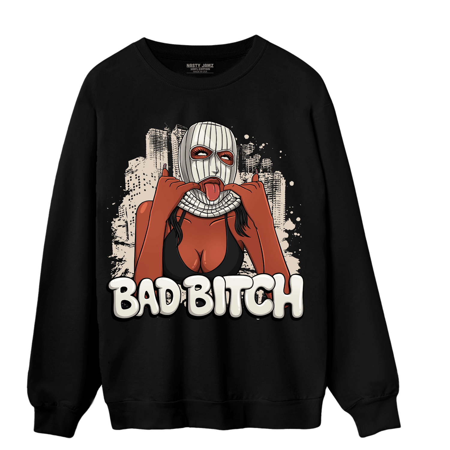 Neapolitan 11s Sweatshirt Match Gangster Bad Bitch - NastyJamz