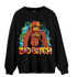 Mid GS Six Championships 1s Sweatshirt Match Gangster Bad Bitch - NastyJamz