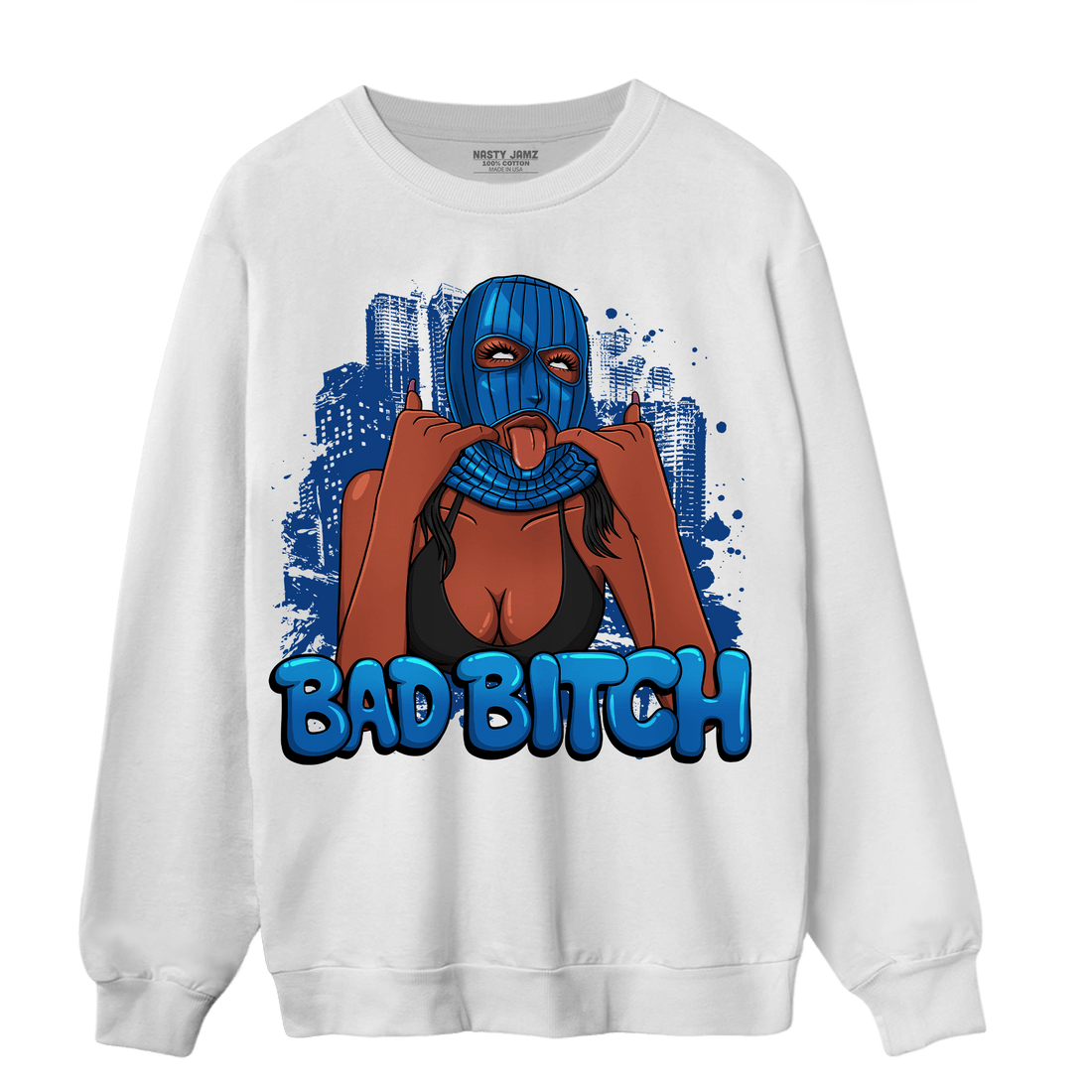 Royal Reimagined 1s Sweatshirt Match Gangster Bad Bitch - NastyJamz