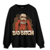 Palomino 3s Sweatshirt Match Gangster Bad Bitch - NastyJamz